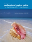 Professional Review Guide for the RHIA and RHIT Examinations, 2015 Edition (with Premium Website Printed Access Card) - Book