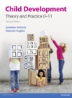 Child Development : Theory and Practice 0-11 - Book