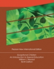 Exceptional Children: An Introduction to Special Education : Pearson New International Edition - Book