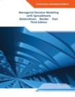 Managerial Decision Modeling with Spreadsheets : Pearson New International Edition - Book