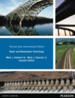 Water and Wastewater Technology : Pearson New International Edition - eBook