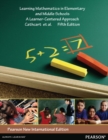 Learning Mathematics in Elementary and Middle Schools : Pearson New International Edition - Book