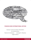 Human Communication Disorders: An Introduction : Pearson New International Edition - Book