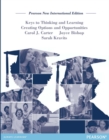 Keys to Thinking and Learning : Pearson New International Edition - Book