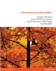 Strategic Marketing for Non-Profit Organisations : Pearson New International Edition - Book