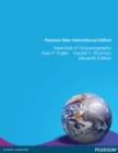 Essentials of Oceanography : Pearson New International Edition - eBook