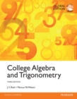 College Algebra and Trigonometry, Global Edition - Book