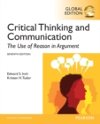 Critical Thinking and Communication: The Use of Reason in Argument, Global Edition - Book