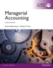 Managerial Accounting + MyAccountingLab with Pearson eText, Global Edition - Book