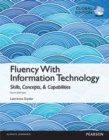 Fluency With Information Technology: Global Edition - Book