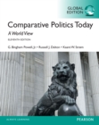 Comparative Politics Today: A World View, Global Edition - eBook