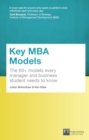 Key MBA Models, Travel Edition : The 60+ Models Every Manager And Business Student Needs To Know - Book