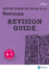 Pearson REVISE Edexcel GCSE (9-1) German Revision Guide : (with free online Revision Guide) for home learning, 2021 assessments and 2022 exams - Book