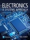 Electronics : A Systems Approach - eBook