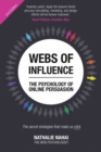 Webs of Influence : The Psychology Of Online Persuasion - Book