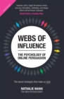 Webs of Influence : The Psychology Of Online Persuasion - eBook