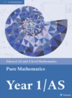 Pearson Edexcel AS and A level Mathematics Pure Mathematics Year 1/AS Textbook + e-book - Book