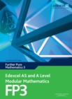 Edexcel AS and A Level Modular Mathematics Further Mathematics FP3 eBook edition - eBook