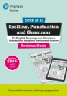 Pearson REVISE GCSE (9-1) Spelling, Punctuation and Grammar: For 2024 and 2025 assessments and exams (REVISE Companions) - Book
