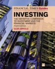 Financial Times Guide to Investing, The : The Definitive Companion To Investment And The Financial Markets - eBook