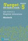 Target Grade 5 Macbeth AQA GCSE (9-1) Eng Lit Workbook - Book