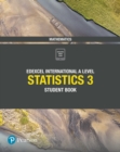 Pearson Edexcel International A Level Mathematics Statistics 3 Student Book - Book