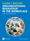 Mullins: Organisational Behaviour in the Workplace - eBook