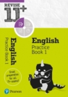 Pearson REVISE 11+ English Practice Book 1 for the 2023 and 2024 exams - Book