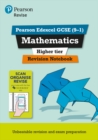 Pearson REVISE Edexcel GCSE Maths (9-1) Higher Revision Notebook: For 2024 and 2025 assessments and exams (REVISE Edexcel GCSE Maths 2015) - Book