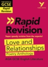 York Notes for AQA GCSE Rapid Revision: Love and Relationships AQA Poetry Anthology catch up, revise and be ready for and 2023 and 2024 exams and assessments - Book