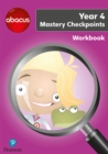 Abacus Mastery Checkpoints Workbook Year 4 / P5 - Book