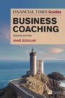 Financial Times Guide to Business Coaching, The - eBook