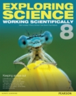 Exploring Science: Working Scientifically Student Book Year 8 ebook - eBook