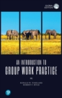 Introduction to Group Work Practice, An, Global Edition - eBook