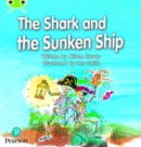 Bug Club Phonics - Phase 4 Unit 12: The Shark and the Sunken Ship - Book