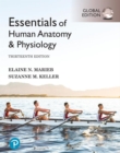 Essentials of Human Anatomy & Physiology, Global Edition + Mastering A&P with Pearson eText - Book