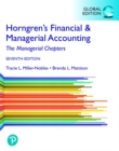 Horngren's Financial & Managerial Accounting, The Managerial Chapters, Global Edition - Book