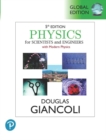 Physics for Scientists & Engineers with Modern Physics, Volume 2 (Chapters 21-35), Global Edition - Book