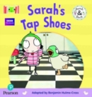 Bug Club Reading Corner: Age 4-5: Sarah and Duck: Sarah's Tap Shoes - Book
