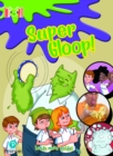 Bug Club Reading Corner: Age 5-7: Super Gloop - Book