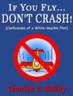 If You Fly... Don't Crash! - eBook