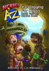 Heroes A2Z #4: Digging For Dinos - eBook