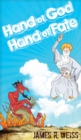 Hand of God, Hand of Fate - eBook