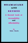 ObamaCare and Beyond: A Second Look at Accessibility and Affordability - eBook