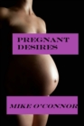 Pregnant Desires - eBook