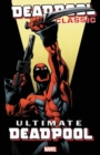 Deadpool Classic Vol. 20: Ultimate Deadpool - Book