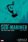 Timely's Greatest: The Golden Age Sub-mariner By Bill Everett - The Post-war Years Omnibus - Book