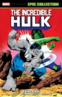 Incredible Hulk Epic Collection: Going Gray - Book