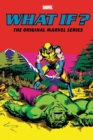 What If?: The Original Marvel Series Omnibus Vol. 2 - Book