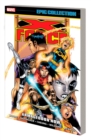 X-force Epic Collection: Armageddon Now - Book